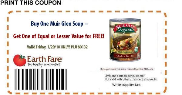 Earth Fare: Buy One Muir Glen Soup Get One FREE Printable Coupon ...